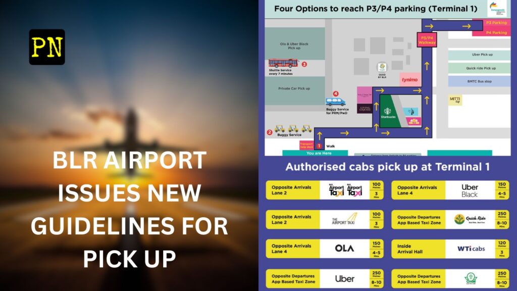 BLR Airport Issues New Guidelines for Smoother Passenger Pick-ups at Terminal 1